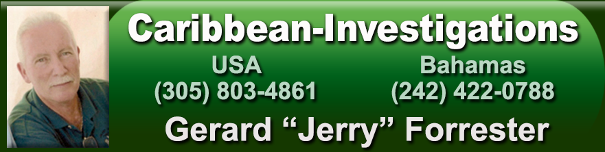 Investigation for Caribbean and Florida with Jerry Forrester